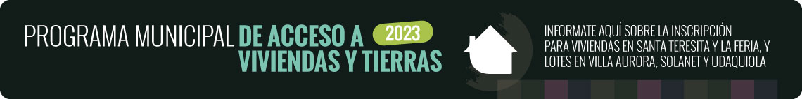 Programa Municipal de Acceso a Viviendas y Tierras 2023